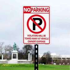 14 In. X 10 In. No Parking Sign - Violators Will Be Towed Away at Vehicle Owners
