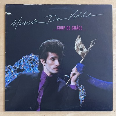 Vinyl LP: Mink DeVille    Coup De Grâce   (EX/VG)