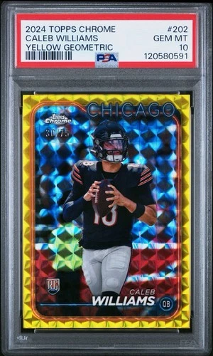 2024 Topps Chrome Caleb Williams Yellow Geometric /75 PSA 10 Chicago Bears