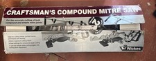 WICKES CRAFTSMANS COMPOUND MITRE SAW BOXED WITH INSTRUCTIONS COMPLETE