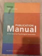 Publication Manual (OFFICIAL) 7th Edition of ...
