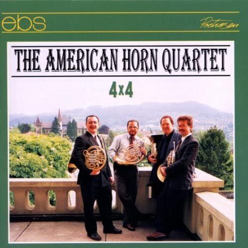 American Horn Quartet The American Horn Quartet 4x4 (CD)