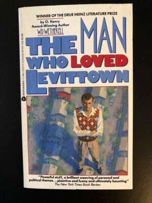 THE MAN WHO LOVED LEVITTOWN W.D.WETHERELL FIRST AVON PB JUNE 1987 1ST PRINT EX