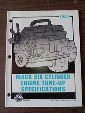 Mack Trucks 6 Cylinder  ENGINE TUNE UP SPECS 1984  Manual