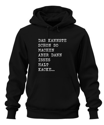 Kannste make so but isses poop funny saying humor cheeky unisex hoodie cape
