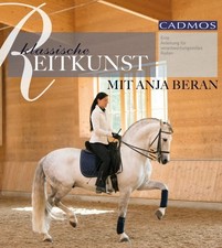 Klassische Reitkunst mit Anja Beran Anja Beran