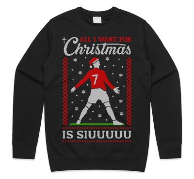 All I Want Christmas Is Siu Jumper Sweatshirt Xmas Ronaldo