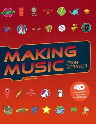 Code it Yourself 4D Making Music from Scratch 4D an Augmented Reading Experience