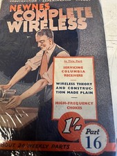 NEWNES COMPLETE WIRELESS MAGAZINE PART 16 RARE VINTAGE