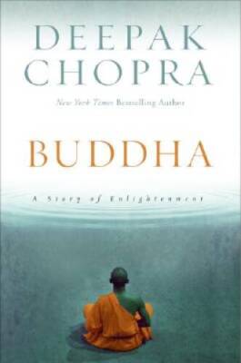 Buddha: A Story of Enlightenment - Hardcover By Chopra, Deepak - VERY GOOD