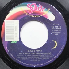 Soul 45 Babyface - My Kinda Girl (Instrumental) / My Kinda Girl (Radio Mix) On S