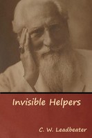 C. W. Leadbeater | Invisible Helpers | Taschenbuch | Englisch (2019)