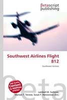 Lambert M. Surhone (U. A.) | Southwest Airlines Flight 812 | Taschenbuch (2026)