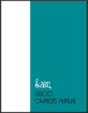 Arp 2600 Owner's Manual: 112 Pages, Pvc Spill Proof Protecive Covers, Coil Bound