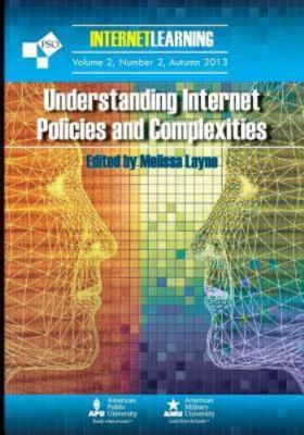 Understanding Internet Policies and Complexities: Vol. 2, No. 2 of Internet L...
