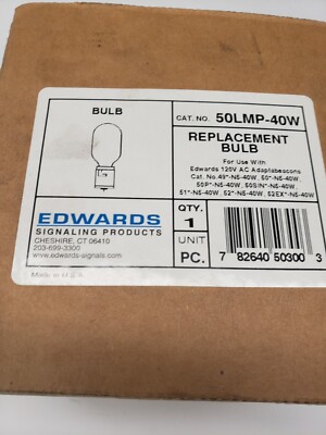 EDWARDS SIGNALING PRODUCTS 50LMP-40W 40W 120V, 6 lamps per box