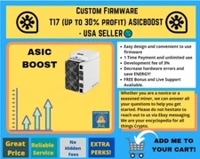 📑 Custom Firmware For T17 (Up to 30% profit) ASICBOOST - USA SELLER🌎