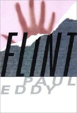 Flint by Paul Eddy (2000, Hardcover)