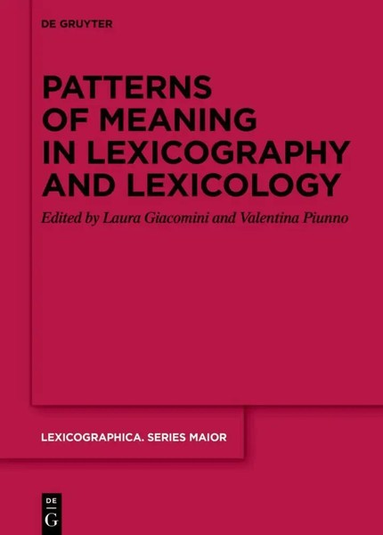 Patterns Of Meaning In Lexicography And Lexicology | Laura Giacomini (U. A.)-image