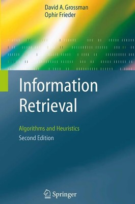 Ophir Frieder (u. a.) | Information Retrieval | Taschenbuch | Englisch (2004)