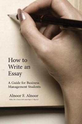 How to Write an Essay: A Guide for Business Management Students