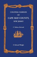 F. Edward Wright | Colonial Families Of Cape May County, New Jersey 2Nd...