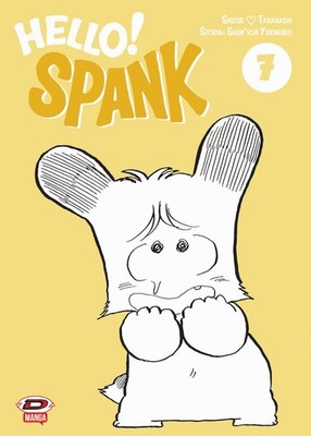 Shunichi Yukimuro Shizue Takanashi Hello! Spank (Vol. 7) (Paperback)