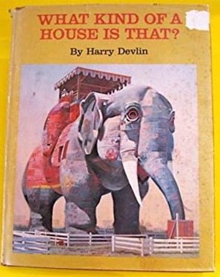 What Kind of a House is That? Hardcover Harry Devlin