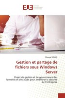 Gestion Et Partage De Fichiers Sous Windows Server Moussa Soung Taschenbuch 2022