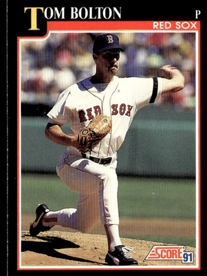 #ad #ad 1991 Score Tom Bolton Boston Red Sox #781 $2.25