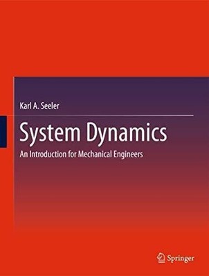 System Dynamics: An Introduction for Mechanical Engineers Buch Springer