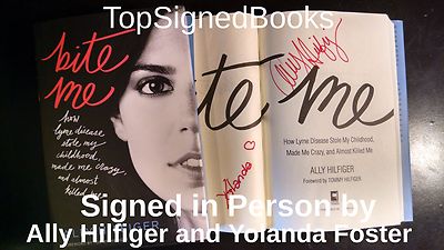 SIGNED Bite Me How Lyme Disease Stole My Childhood by Ally Hilfiger, new
