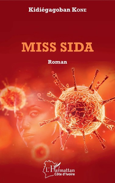KidiéGagoban Kone | Miss Sida | Taschenbuch | FranzöSisch (2020) | 102 S.-image
