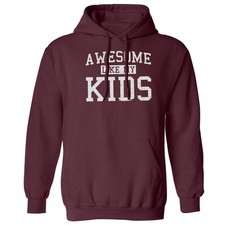 Awesome Like My Kids - Funny Fathers Day Gift for Dad Unisex Hooded Sweatshirt