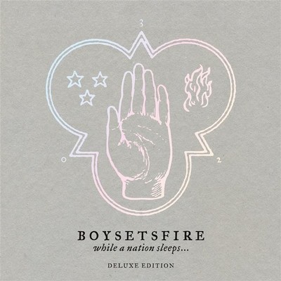 Boysetsfire: While A Nation Sleeps - Deluxe - 375 Media  - (CD / W)
