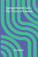 Spring-Heeled Jack - The Terror Of London Unknown Taschenbuch Englisch 2025