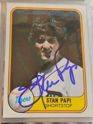 1981 Fleer STAN PAPI Tigers In-Person Signed Autographed AUTO
