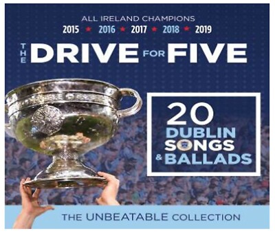 The Drive For Five - Dublin GAA  - Various Artists CD - Released 22/11/2019