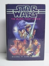 Michael P Kube-McDowell "Star Wars The Black Fleet Crisis" HCDJ 1997 US