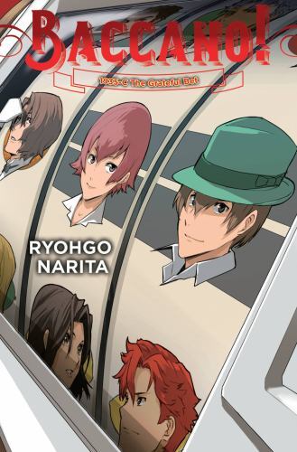 Baccano! Ser.: Baccano!, Vol. 21 (light Novel) : 1935-C the Grateful Bet by ...