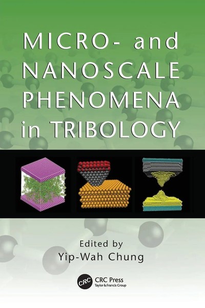 Yip-Wah Chung | Micro- And Nanoscale Phenomena In Tribology | Taschenbuch (2017)-image