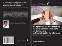 Sylvia Mckenzie | El Aprendizaje Cooperativo Es Una Herramienta Para El éXito...