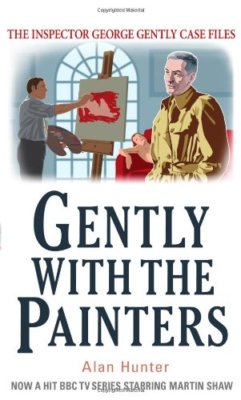 Gently With the Painters (Inspector George Gently 7) By Alan Hunter 9781780331447 | eBay UK
