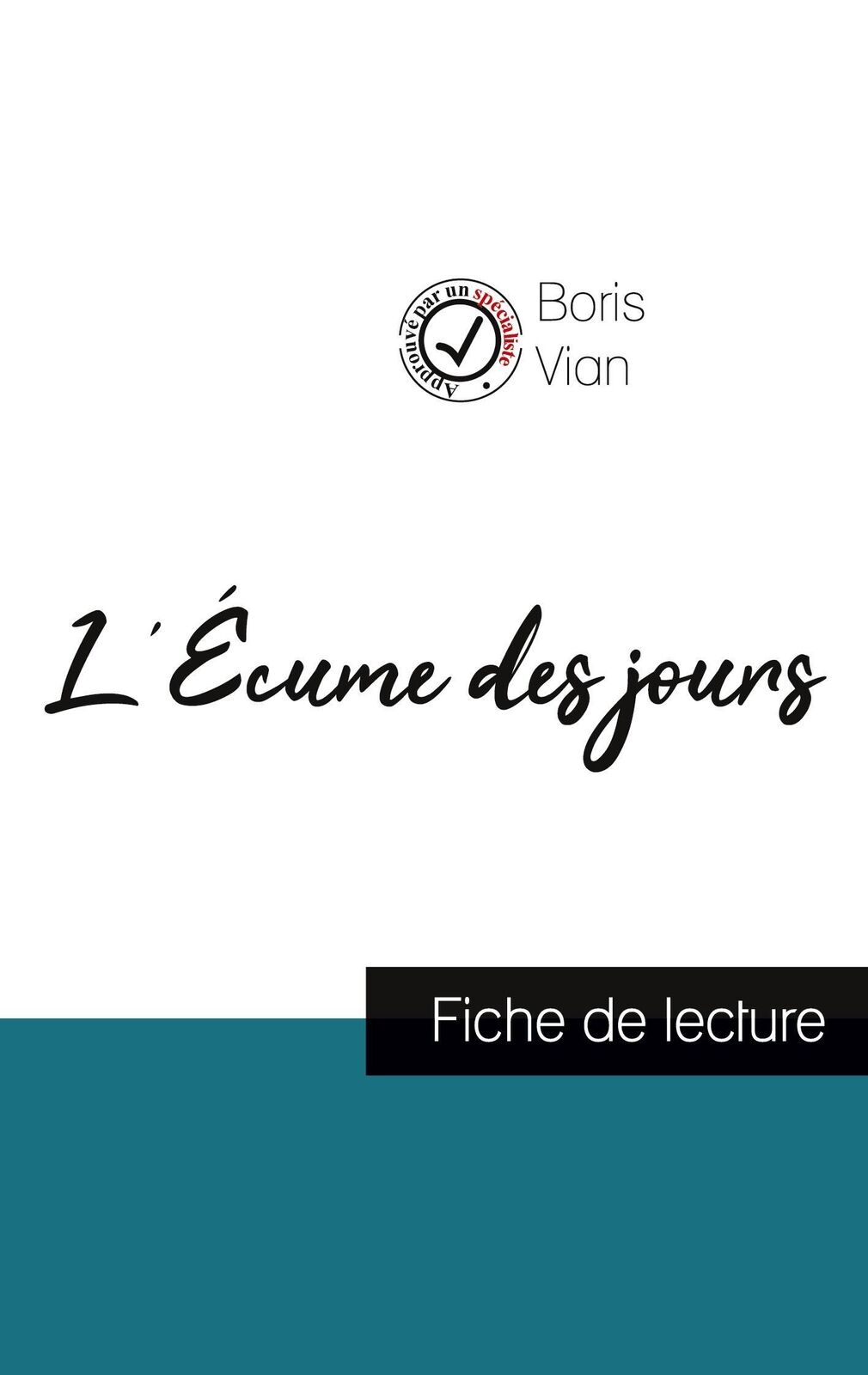 Thumbnail - Boris Vian | L'écume Des Jours De Boris Vian (fiche De Lecture Et