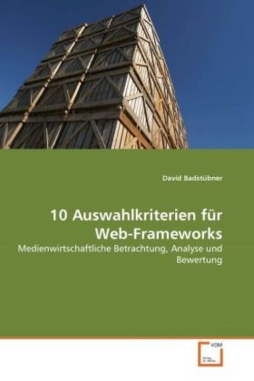 Thumbnail - 10 Auswahlkriterien Für Web-frameworks David Badstübner Taschenbuch