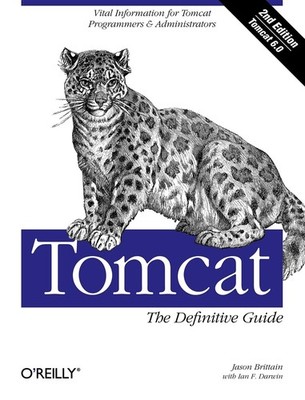 Tomcat: The Definitive Guide