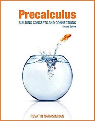 Precalculus: Building Concepts and Connections paperback : 2nd Ed