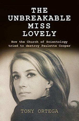 The Unbreakable Miss Lovely: How the Church of Scientology... - Ortega, Tony
