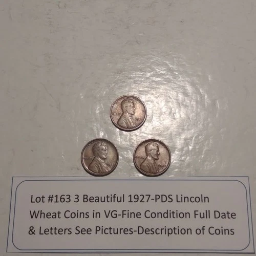 Lot #163 3 Beautiful 1927 Lincoln Wheats 1927-P 1927-D 1927-S VG-F See Pictures