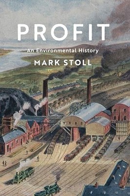 Profit An Environmental Histor - GOOD